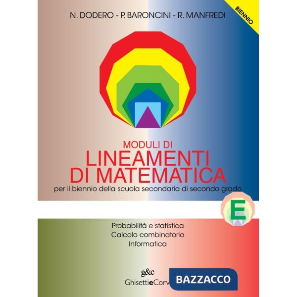 MODULI LINEAMENTI MATEMATICA BIENNIO E