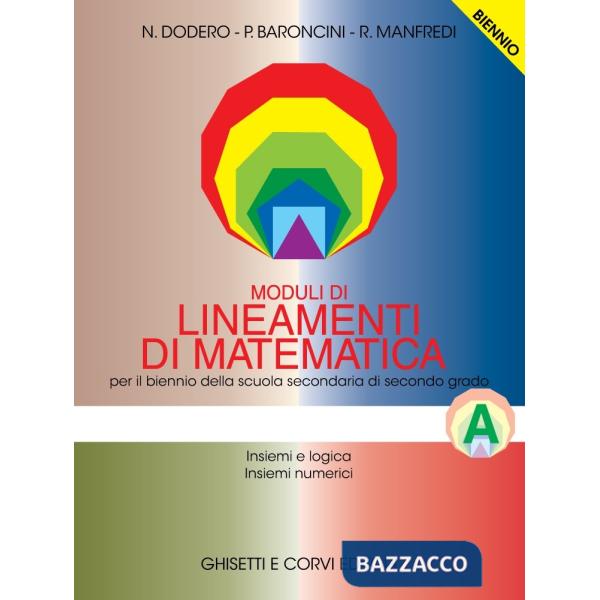 MODULI LINEAMENTI MATEMATICA BIENNIO A