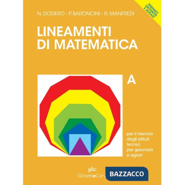 LINEAMENTI MATEMATICA GEOMETRI AGRARI A