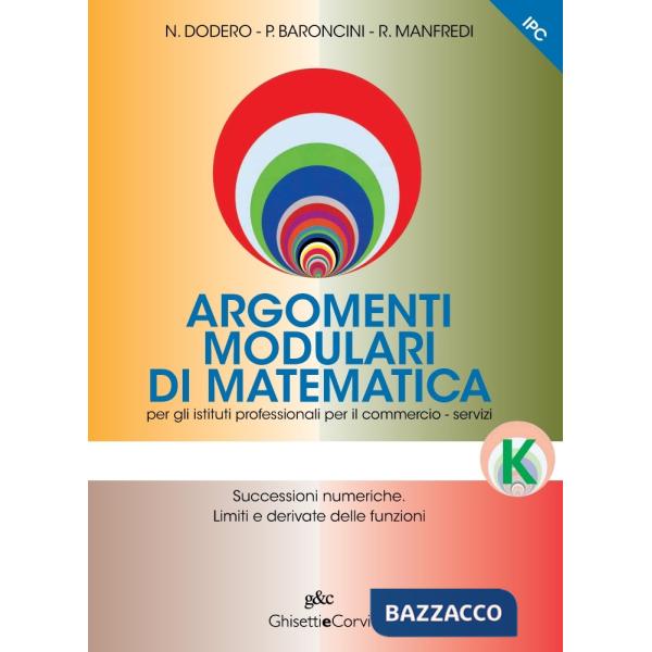 ARGOMENTI MODULARI MATEMATICA IPC K
