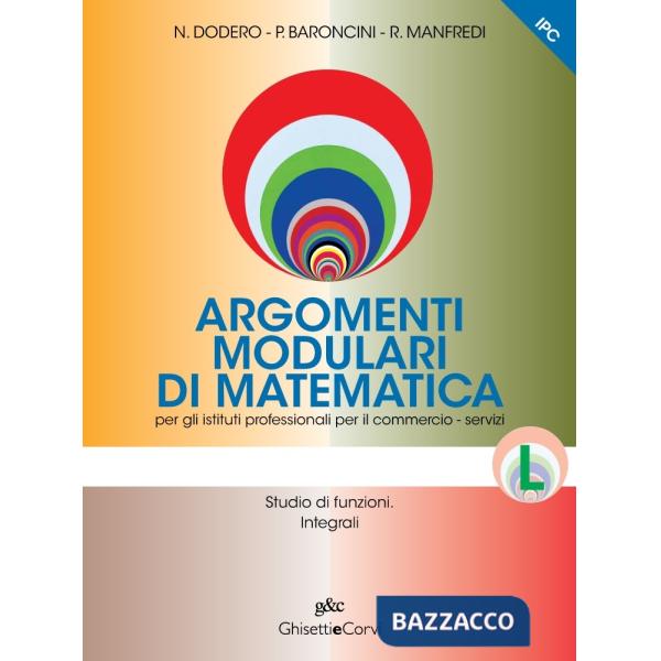 ARGOMENTI MODULARI MATEMATICA IPC L