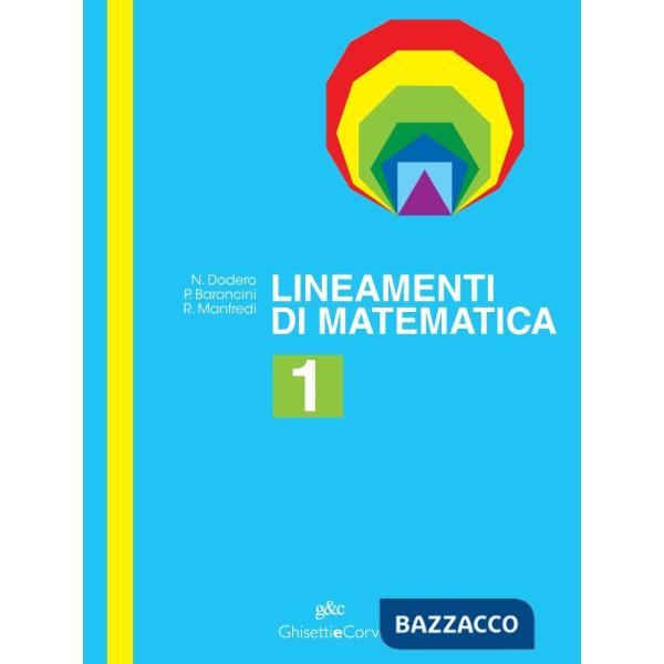 LINEAMENTI MATEMATICA CLASSICO 1