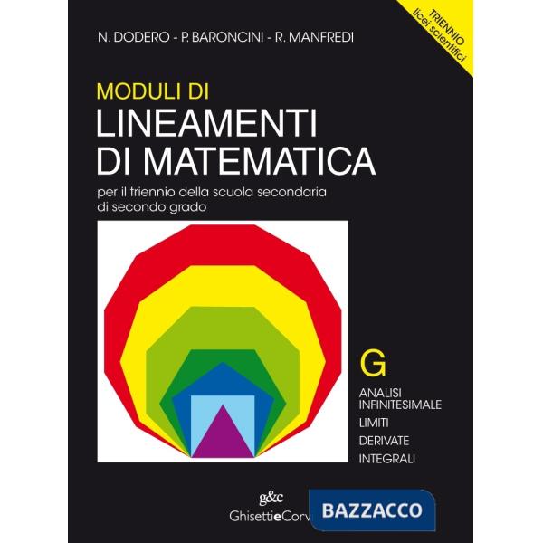 MODULI LINEAMENTI MATEMATICA TRIENNIO LS G
