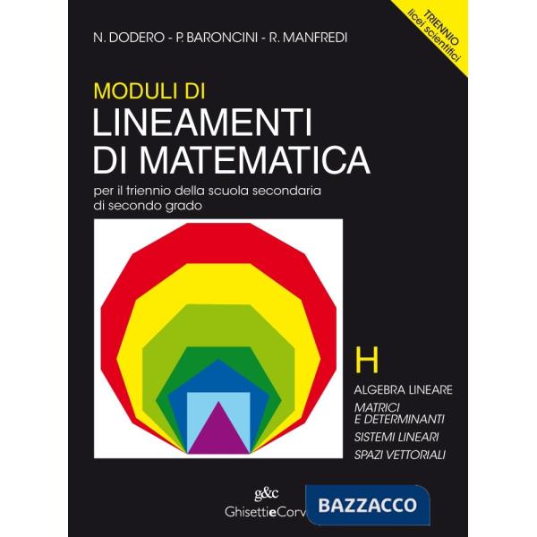 MODULI LINEAMENTI MATEMATICA TRIENNIO LS H