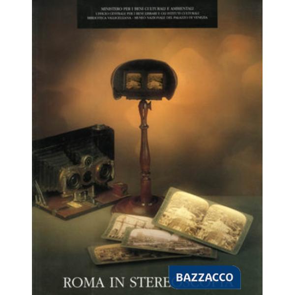 Roma in stereoscopia (1855-1908)