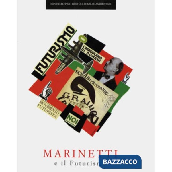 Marinetti e il futurismo