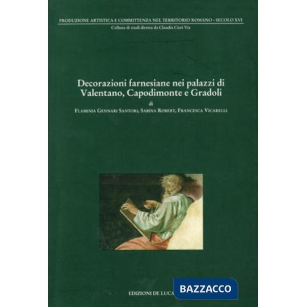 Decorazioni farnesiane nei palazzi di Valentano e Capodimonte