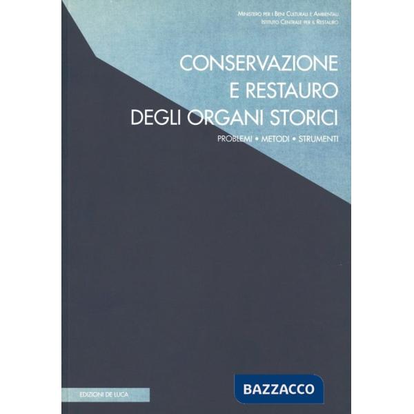 Conservazione e restauro degli organi storici