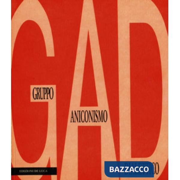 GAD. Gruppo anicomismo dialettico