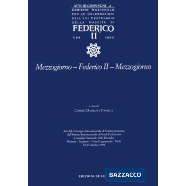 Federico II. Mezzogiorno