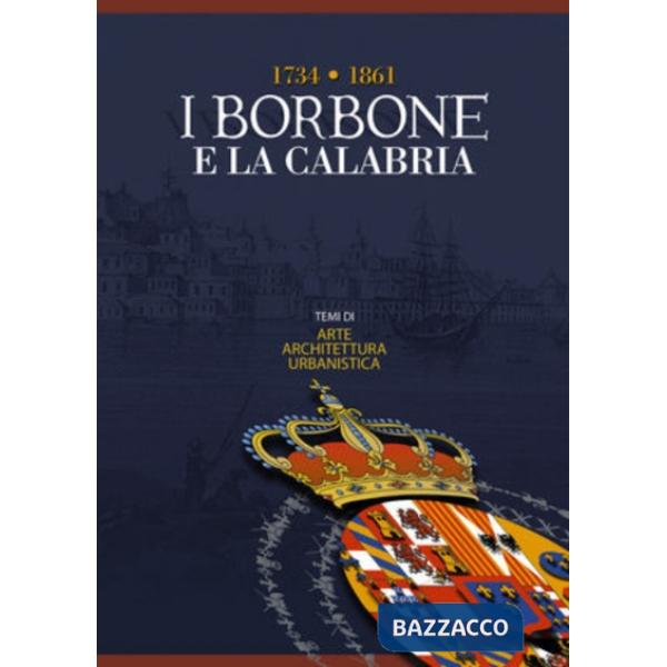Borbone e la Calabria (I)