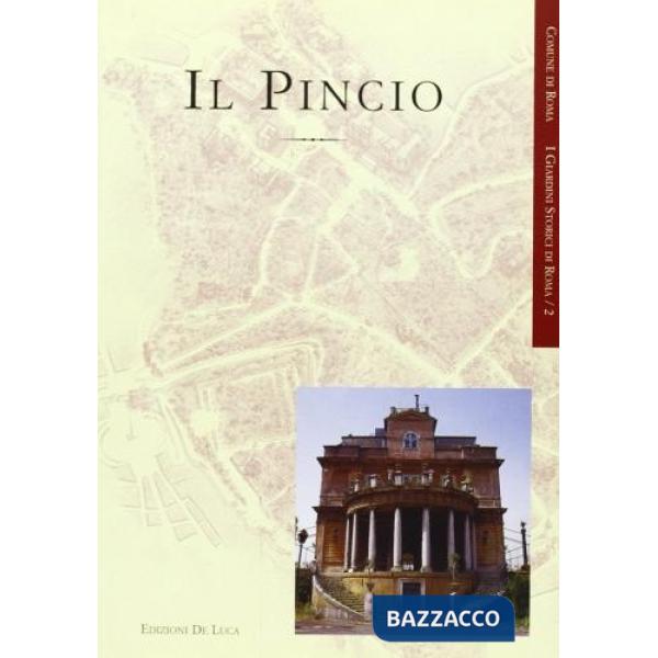Pincio. Ediz. illustrata (Il)