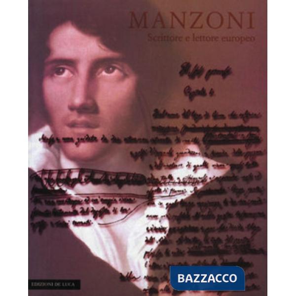 Manzoni scrittore e lettore europeo