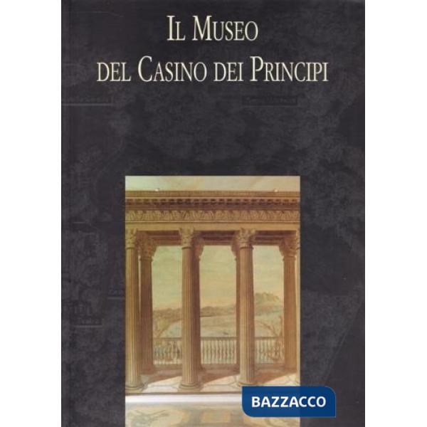Museo del Casino dei Principi (Il)