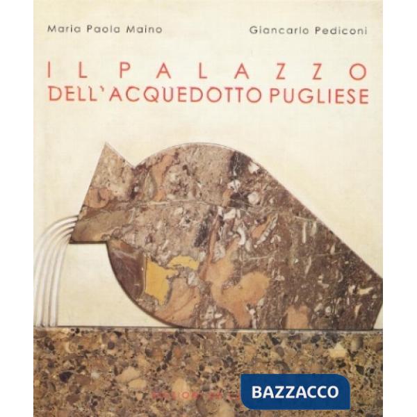 Palazzo dell'Acquedotto pugliese (Il)
