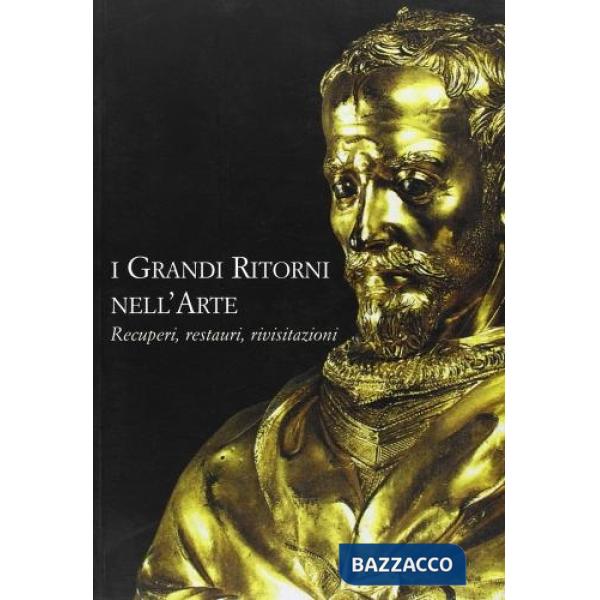Grandi ritorni dell'arte (I)