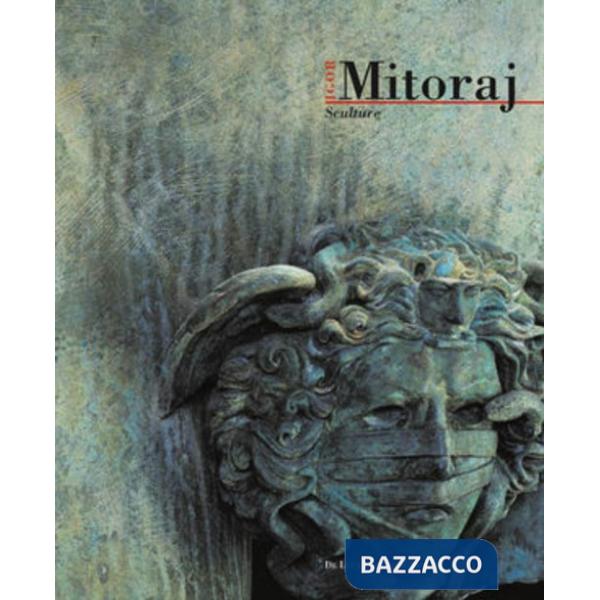 Igor Mitoraj. Sculture 1983-2005. Opere scelte Venezia. Catalogo della mostra