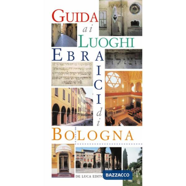 Guida ai luoghi ebraici di Bologna