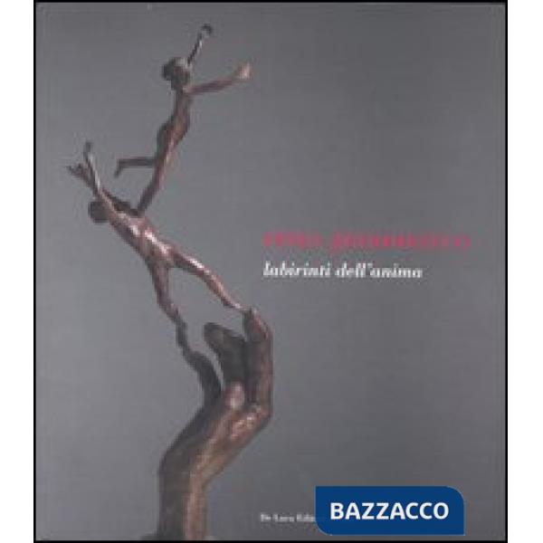 Nino Giammarco. Labirinti dell'anima. Catalogo della mostra (Roma, 4-29 aprile 2