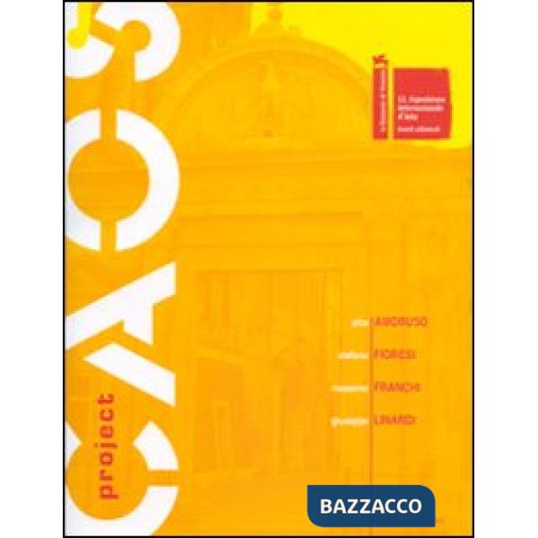 Caos project. La biennale di Venezia. 52ª Esposizione internazionale d'arte (Ven