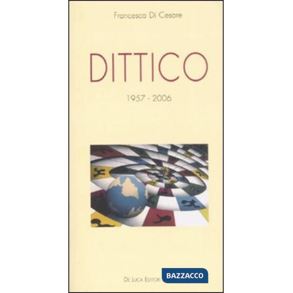 Dittico (1957-2006)