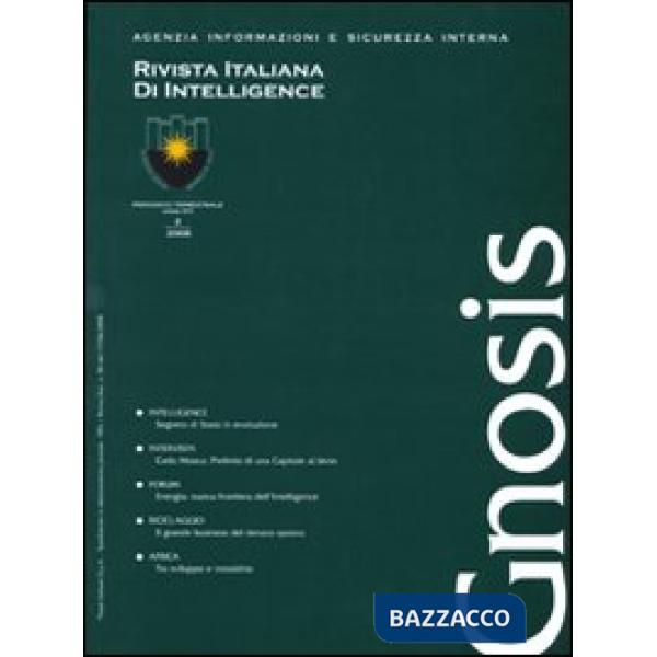 Gnosis. Rivista italiana di Intelligence (2008). Vol. 2