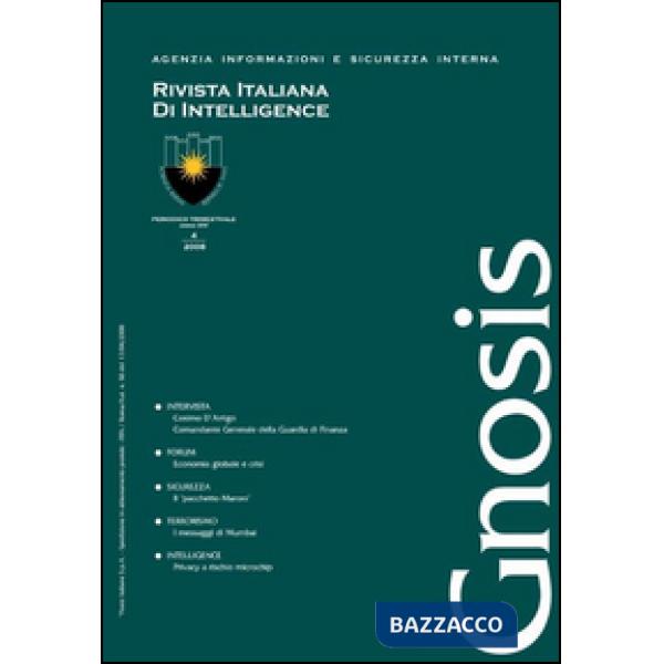 Gnosis. Rivista italiana di Intelligence (2008). Vol. 4