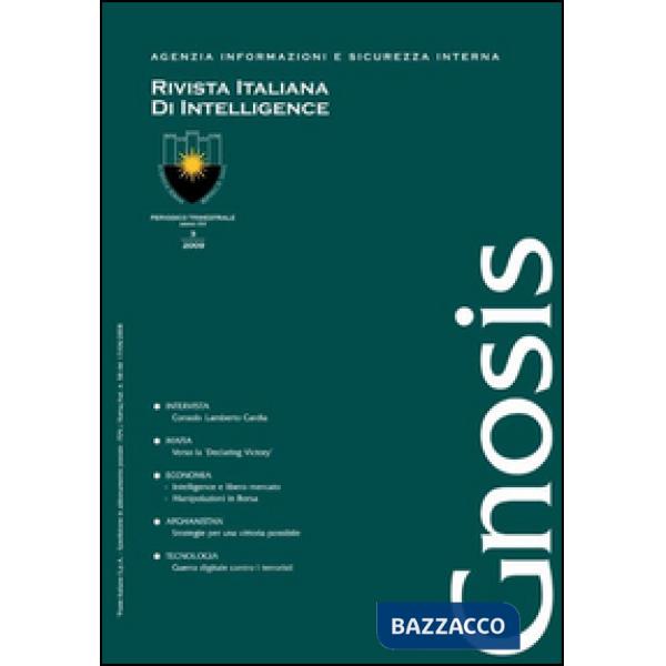 Gnosis. Rivista italiana di Intelligence (2009). Vol. 3
