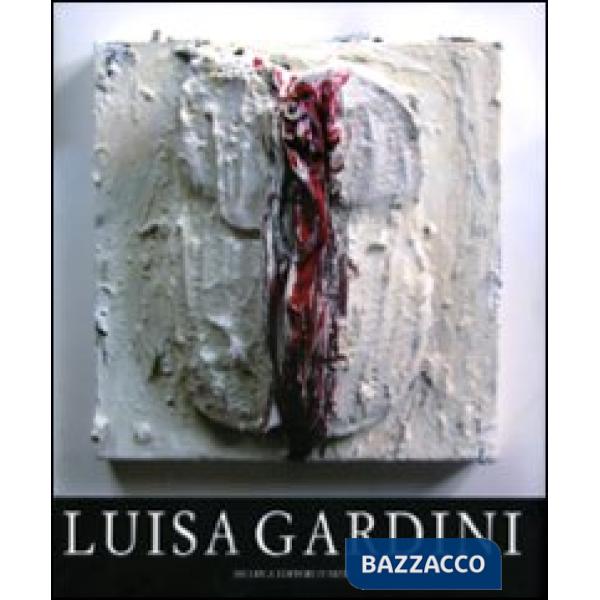 Luisa Gardini. Ediz. illustrata