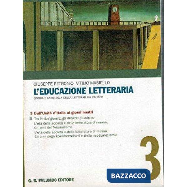 L'EDUCAZIONE LETTERARIA III