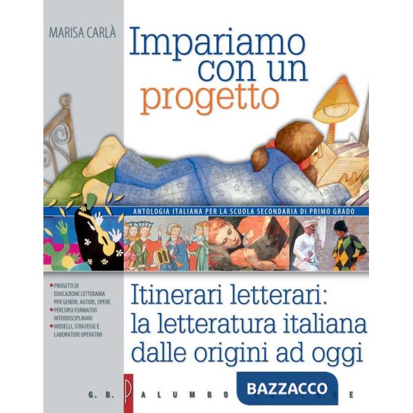 IMPARIAMO II - ITINERARI LETTERARI
