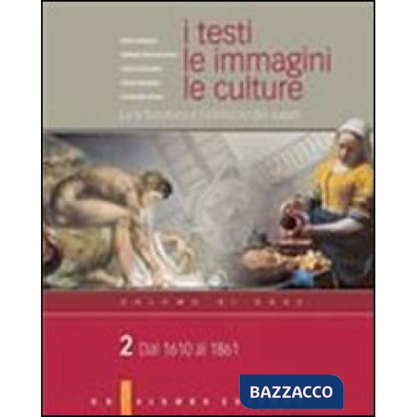 I TESTI LE IMMAGINI LE CULTURE II