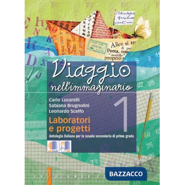 VIAGGIO I (ANTOLOGIA + LABORATORIO)