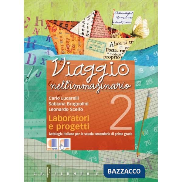 VIAGGIO II (ANTOLOGIA + LABORATORIO)