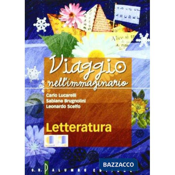 VIAGGIO II (ANTOLOGIA + LETTERATURA)