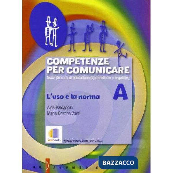 COMPETENZE PER COMUNICARE (2 TOMI IN BLOCCO)