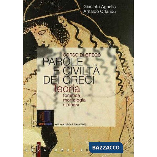 PAROLE E CIVILTA DEI GRECI - TEORIA