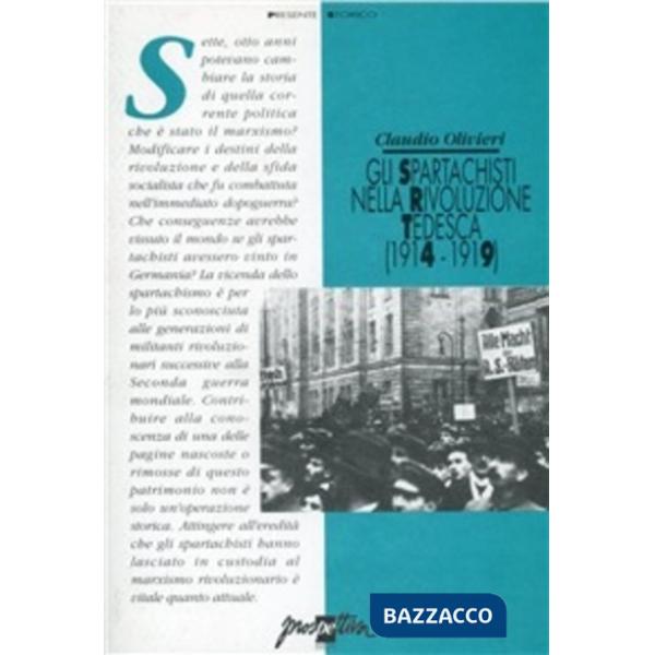 Spartachisti nella rivoluzione tedesca (1914-1919) (Gli)