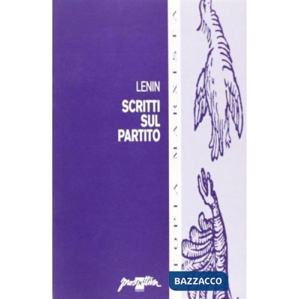 Scritti sul partito