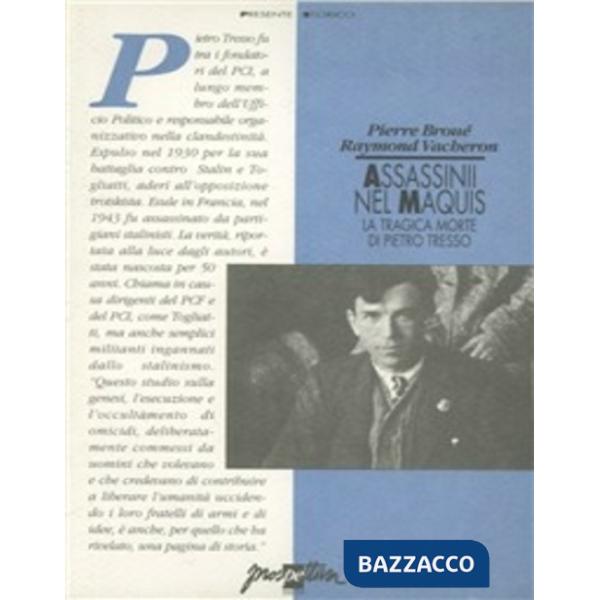 Assassinii nel maquis. La tragica morte di Pietro Tresso