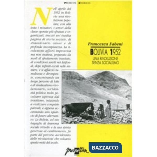 Bolivia 1952. Una rivoluzione senza socialismo