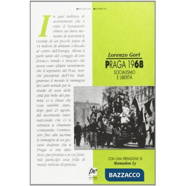 Praga 1968. Socialismo e libertà