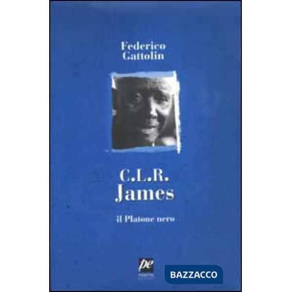 C. L. R. James. Il Platone nero