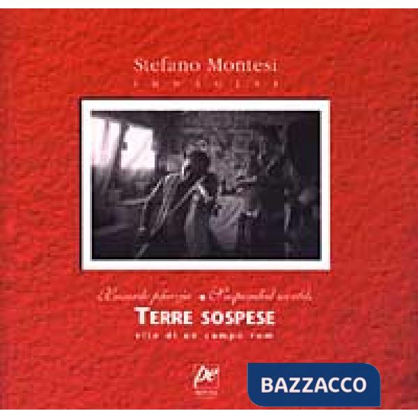 Terre sospese. Vite di un campo rom