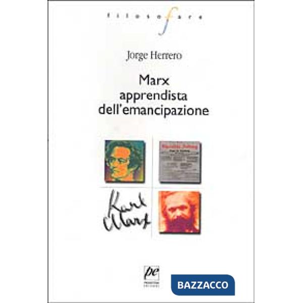 Marx apprendista dell'emancipazione