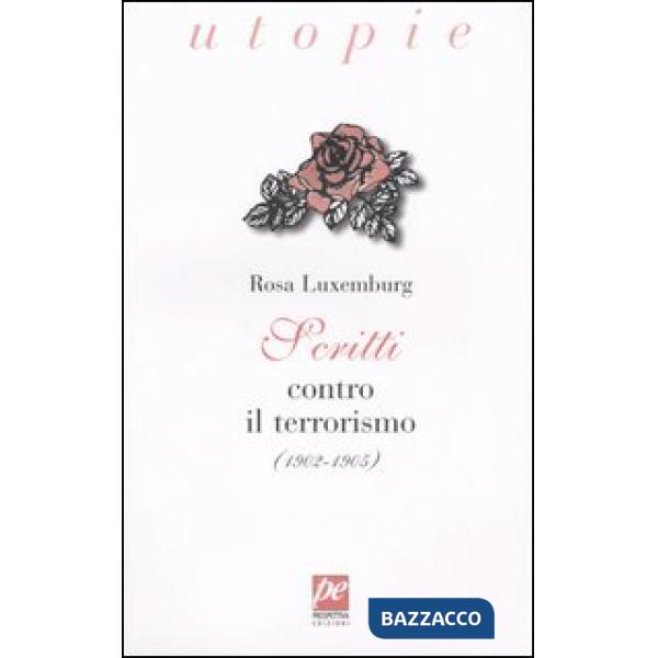 Scritti contro il terrorismo (1902-1905)