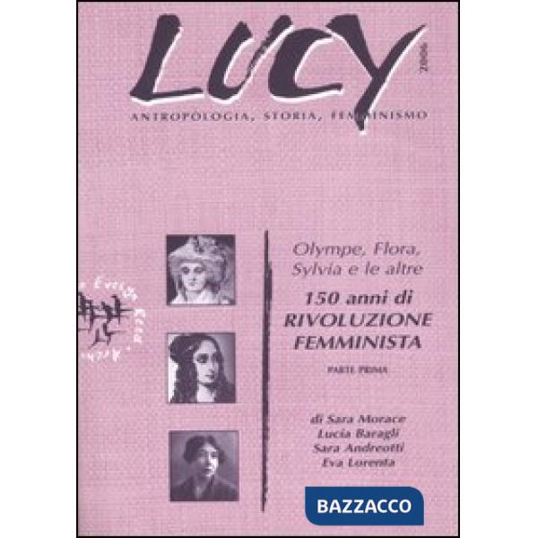 Lucy. Antropologia, storia, femminismo