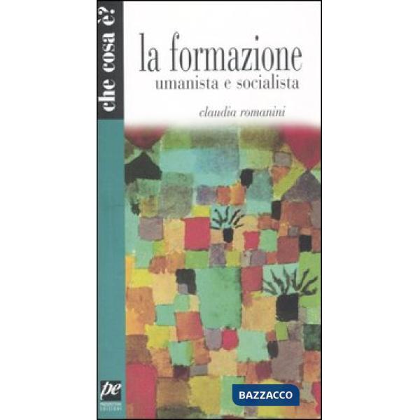 Formazione umanista e socialista (La)