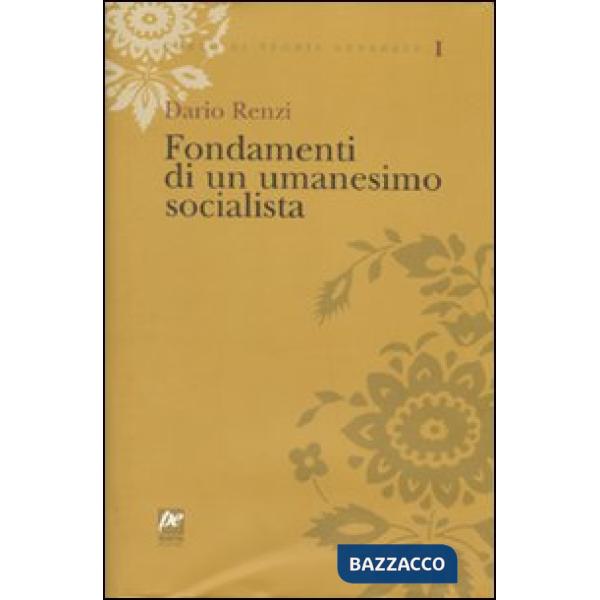 Fondamenti di un umanesimo socialista