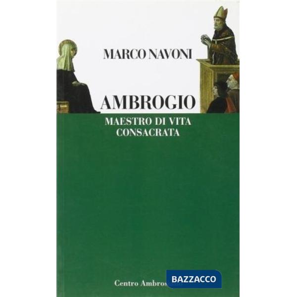 Ambrogio maestro di vita consacrata